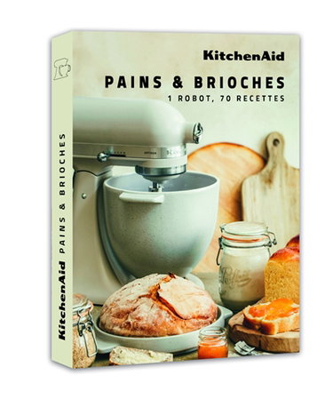 Couverture de Pains & brioches : 1 robot, 70 recettes