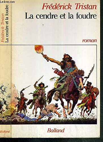La Cendre et la foudre