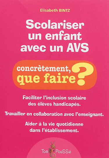 Couverture de Scolariser un enfant avec un AVS