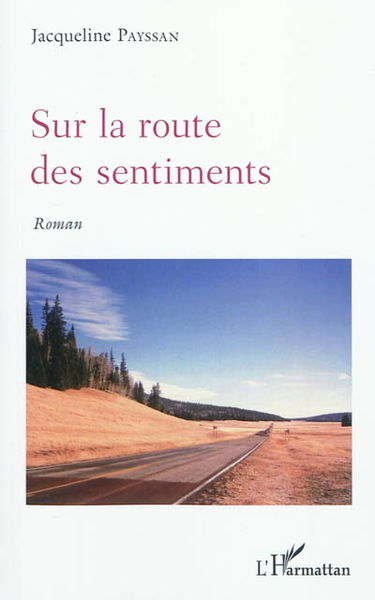 Sur la route des sentiments