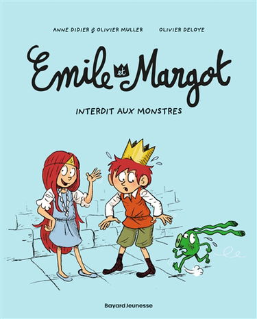 Emile et Margot. Vol. 1. Interdit aux monstres