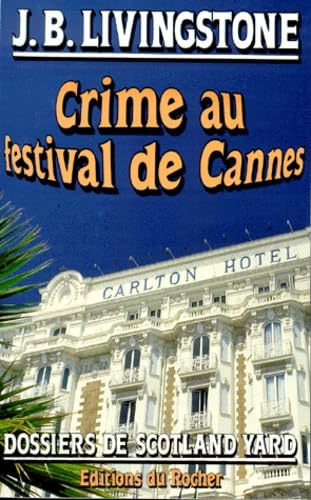Crime au festival de Cannes