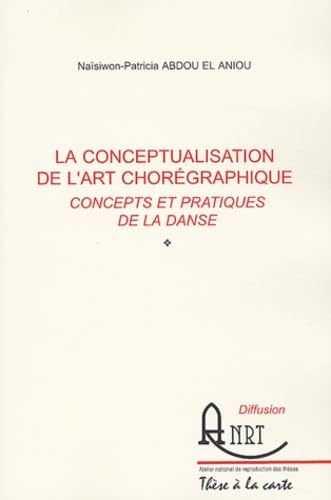 L'écriture du corps en scène: Une poïétique du mouvement
