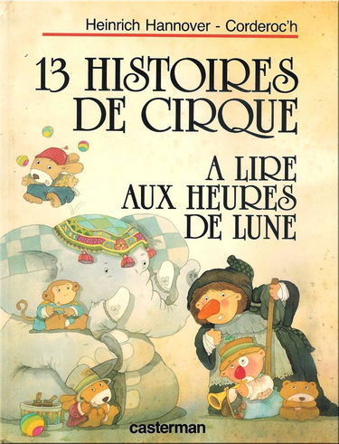 13 histoires de cirque à lire aux heures de lune