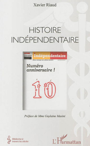 Histoire indépendentaire