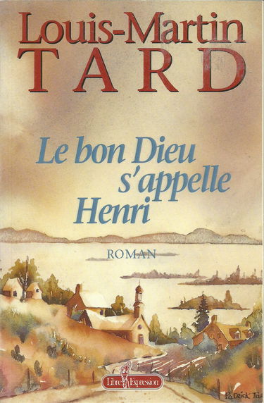 Le bon Dieu s'appelle Henri