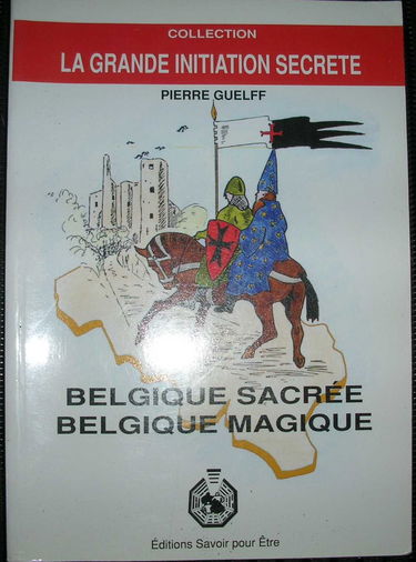 Belgique sacrée, Belgique magique
