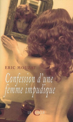 Couverture de Confession d'une femme impudique