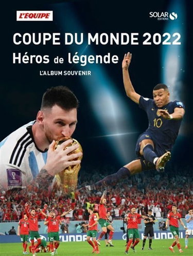 Couverture de Coupe du monde 2022 : héros de légende : l'album souvenir