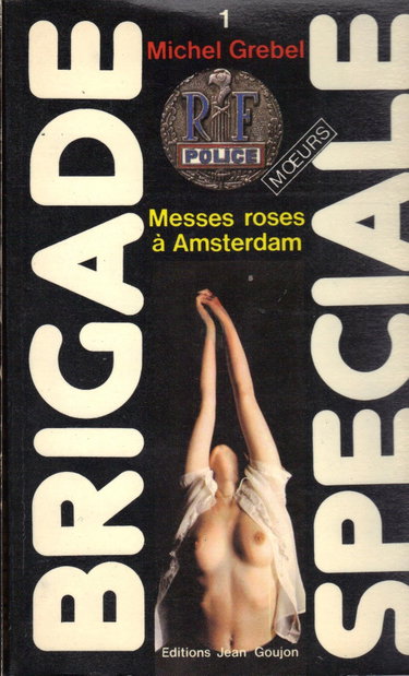 Couverture de Messes roses à Amsterdam (Brigade spéciale)