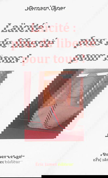 Laïcité : plus de liberté pour tous !