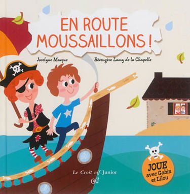 En route moussaillons !