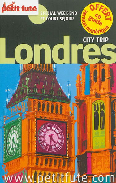 Londres : spécial week-end et court séjour