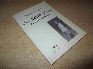 Les 2000 filles d'Hélène et Violette