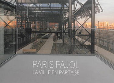 Paris Pajol : la ville en partage
