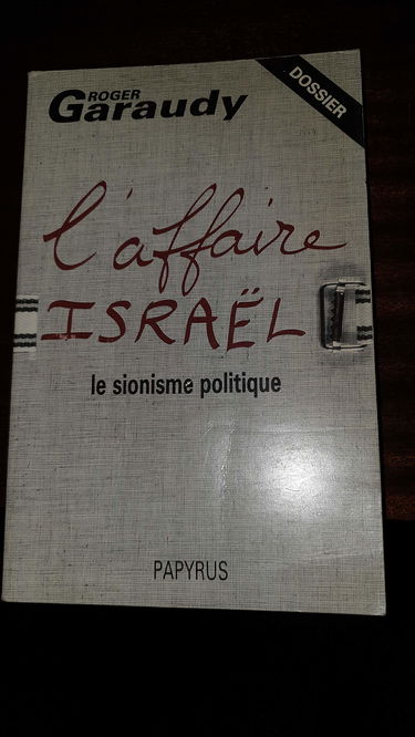L'Affaire Israel, le sionisme politique