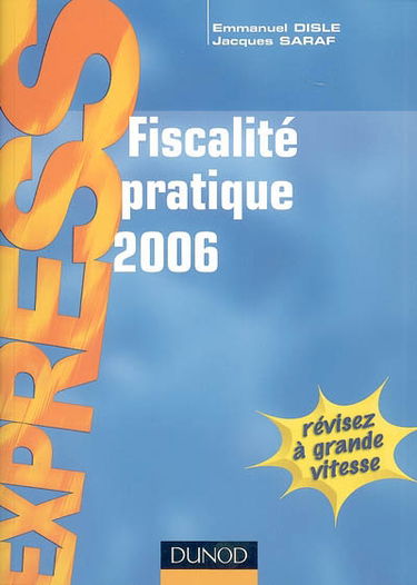 Fiscalité pratique 2006
