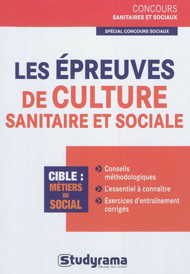 Les épreuves de culture sanitaire et sociale