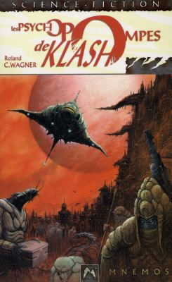 Les psychopompes de Klash