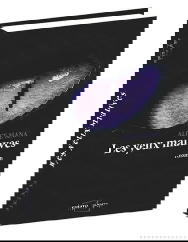 Les yeux mauves