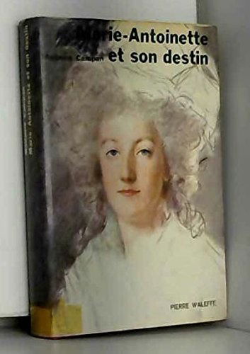 Marie antoinette et son destin