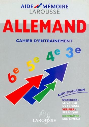 Allemand. Tout Le Programme Du College Avec Cahier D'Entrainement