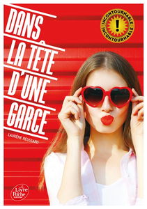 Dans la tête d'une garce. Vol. 1