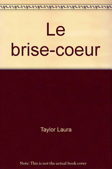 Le brise-coeur