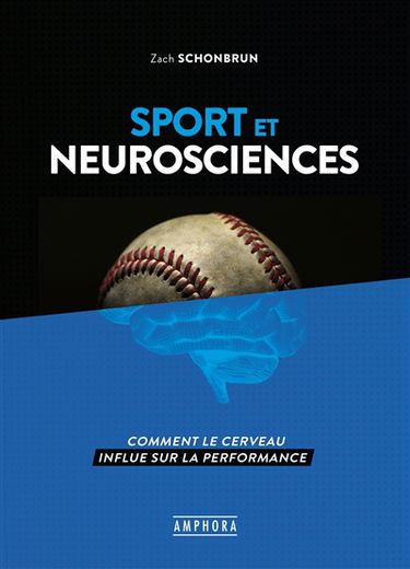Sport et neurosciences : comprendre le rôle du cerveau dans la performance