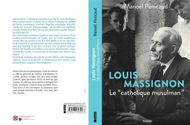 Louis Massignon : le catholique musulman