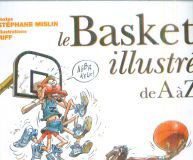 Le basket illustré de A à Z