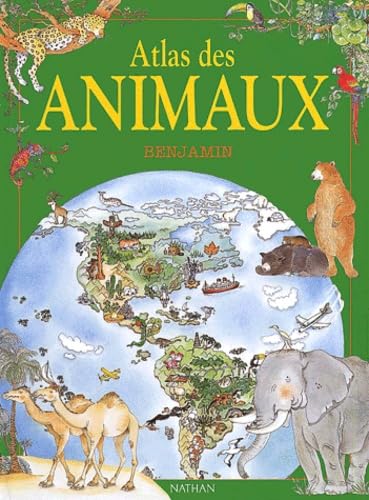 Atlas benjamin des animaux