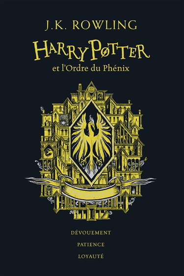 Couverture de Harry Potter. Vol. 5. Harry Potter et l'ordre du Phénix : Poufsouffle : dévouement, patience, loyauté