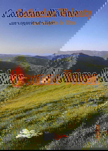 V comme volcan : une enquête de Titus