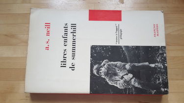 Libres enfants de summerhill. traduit de l'anglais par micheline laguilhomie. préface de maud mannoni