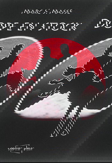 Dope en stock : une nouvelle enquête de Martin Piquemal