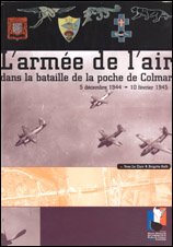 L'armée de l'air dans la bataille de la poche de Colmar : 5 décembre 1944-10 février 1945