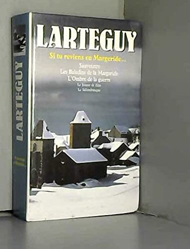 Couverture de SI TU REVIENS EN MARGERIDE.SAUVETERRE.LES BALADINS DE LA MARGERIDE.L'OMBRE DE LA GUERRE.LE JOUEUR DE FLUTE.LE SALTIMBANQUE.