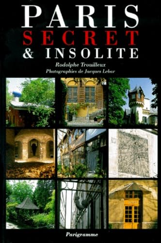 Paris secret et insolite