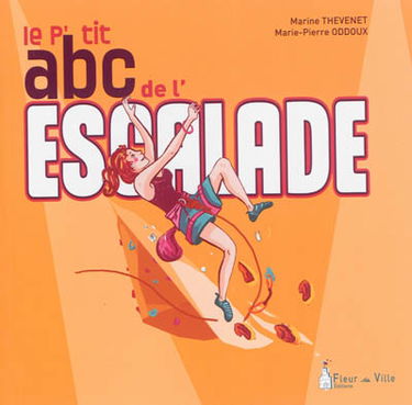 Le p'tit abc de l'escalade