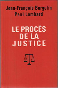 Le procès de la justice