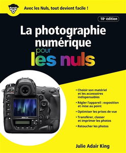 La photographie numérique pour les nuls