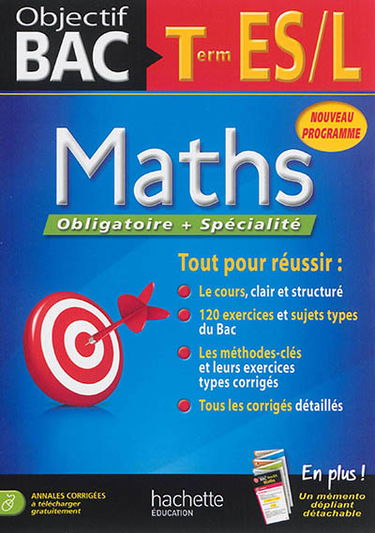 Maths obligatoire + spécialité terminale ES, L