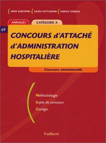 Concours d'attaché d'administration hospitalière Catégorie A