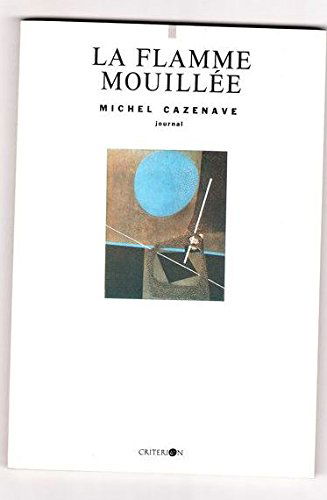 La Flamme mouillée