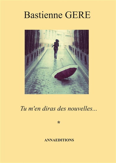 Couverture de Tu m'en diras des nouvelles...