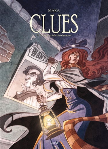 Clues. Vol. 4. A la croisée des chemins