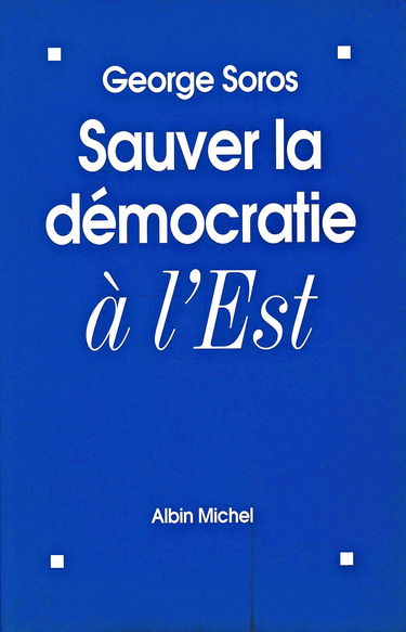 Sauver la démocratie à l'Est