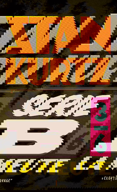 Série B. Vol. 3. La meute