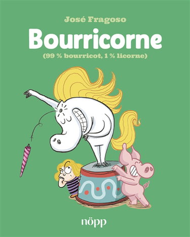 Bourricorne : 99 % bourricot, 1 % licorne